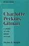 Charlotte Perkins Gilman: A Study of the Short Fiction (Twayne's Studies in Short Fiction)