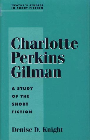Charlotte Perkins Gilman