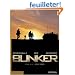 Bunker, Tome 2 : Point z�ro