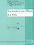 Stereoelectronic Effects (Oxford Chemistry Primers, 36)