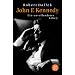 John F. Kennedy: Ein unvollendetes Leben