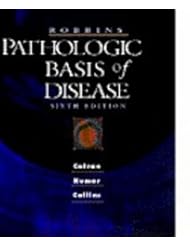 Book: Robbins Pathologic Basis of Disease, 6e (Robbins Pathology) - Saunders