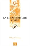 Revue Presses Universitaires de France - PUF  / La Responsabilité civile