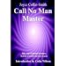 Call No Man Master