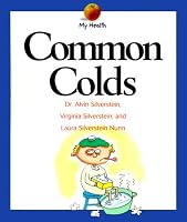 Common Colds (My Health Series)