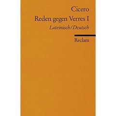 Reden gegen Verres I , Lateinisch - Deutsch