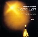 Morton Feldman: Coptic Light
