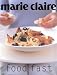 Marie Claire Food Fast (Marie Claire series)