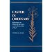 Easter in Ordinary: Reflections on Human Experience and the Knowledge of God