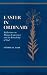 Easter in Ordinary: Reflections on Human Experience and the Knowledge of God by Nicholas Lash ISBN 0268009260