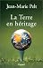 La terre en héritage