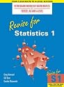 Revise for Statistics: No. 1 (Heinemann Modular Mathematics for Edexcel AS and A Level)