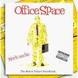 Office Space: The Motion Picture Soundtrack