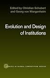 Evolution and Design of Institutions Image of Evolution and Design of Institutions