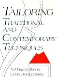 Tailoring: Traditional and Contemporary Techniques