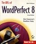 The ABCs of Wordperfect 8
