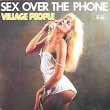 Sex over the phone (1985) / Vinyl single [Vinyl-Single 7``]
