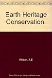 Earth heritage : conservation