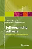 Self-organizing software : from natural to artificial adaptation