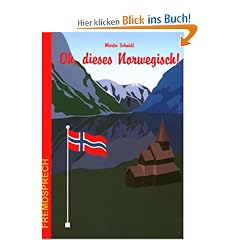 Oh, dieses Norwegisch! Band: 7