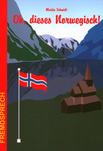 City Travel Guides Discounted  Bücher : Oh, dieses Norwegisch! Band: 7
