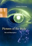 Review Stanford University Press  / Pictures of the Body: Pain and Metamorphosis