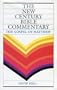 The Gospel of Matthew (New Century Bible Commentary)