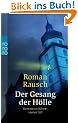 Der Gesang der H�lle: Kommissar Kilians vierter Fall