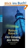 Der Gesang der H�lle: Kommissar Kilians vierter Fall