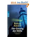 Der Gesang der H�lle: Kommissar Kilians vierter Fall
