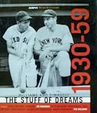 1930-59: Williams and Dimaggio: The Stuff of Dreams: Volume 2 (ESPN Sports Century, 2)