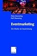 Eventmarketing. Die Marke als Inszenierung