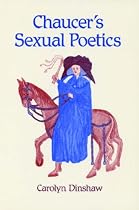Chaucer's Sexual Poetics