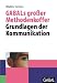 GABALS gro&szlig;er Methodenkoffer: Grundlagen der Kommunikation