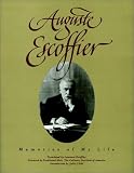 Auguste Escoffier: Memories of My Life