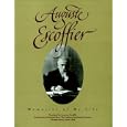 Auguste Escoffier: Memories of My Life