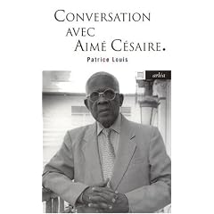 Conversation avec Aim� C�saire