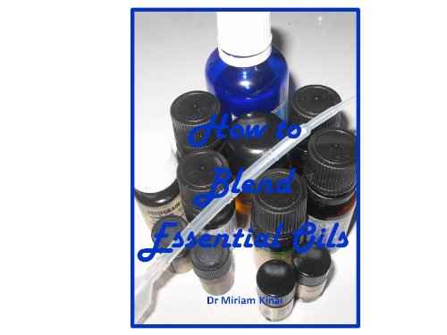 41JJdTRwwhL Aromatherapy: How to Blend Essential Oils (Aromatherapy)