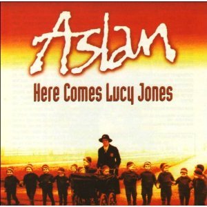 Aslan - Here comes Lucy Jones - Zortam Music