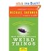 Why People Believe Weird Things: Pseudoscience, Superstition, and Other Confusions of Our Time