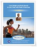 Lose Weight and Build Muscle in Less Time with Peak 8 Exercises (Stepping up your health)