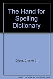 The hand for spelling dictionary