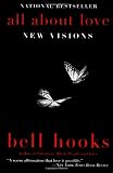 All About Love: New Visions