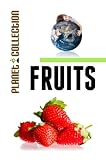 Fruits: Picture Book (Educational Children's Books Collection) (Planet Collection)