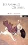 Les Animaux C�l�bres