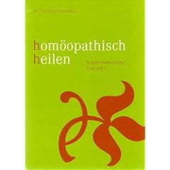 Hom�opathisch heilen: Selbstverantwortung statt Angst