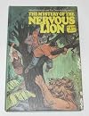 The Mystery of the Nervous Lion