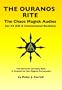 The Chaos Magick Audio CDs Volume 3: The Ouranos Rite