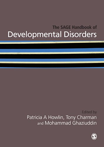 The SAGE Handbook of Developmental Disorders (Sage Handbooks)