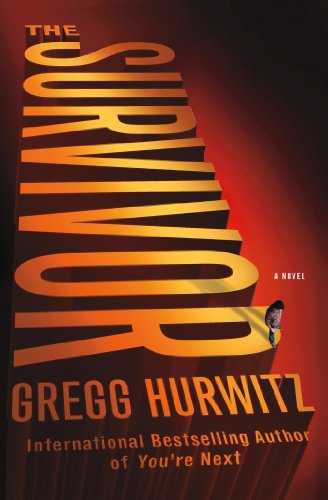 The Survivor: A Novel
